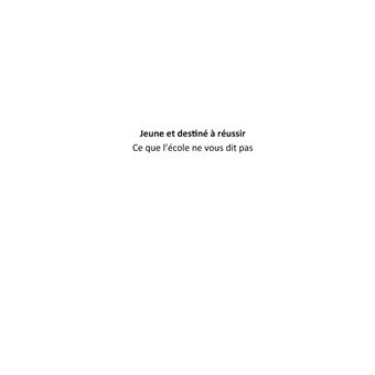 Jeune et destiné à réussir
