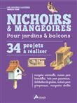 Nichoirs & mangeoires 34 projets à réaliser