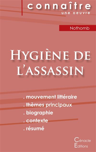 Fiche de lecture Hygiène de l'assassin de Nothomb