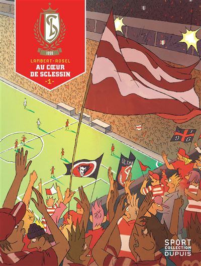 Standard de Liège - Au C ur de Sclessin -  Lambert Michaël - cartonné