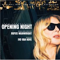John Cassavetes Opening Night (Original West End Live Cast Recording)