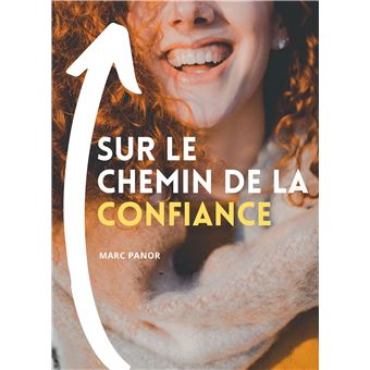 Sur le chemin de la confiance