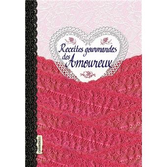 Recettes gourmandes des Amoureux