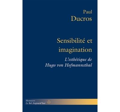 Sensibilité et imagination - Paul Ducros - broché