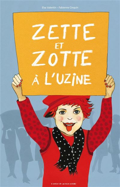 Zette et Zotte à l'usine