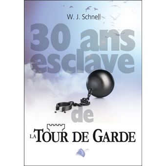 Trente ans esclave de la Tour de Garde