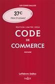 Code de commerce 2024 annoté. Édition limitée