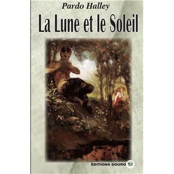 La Lune et le Soleil