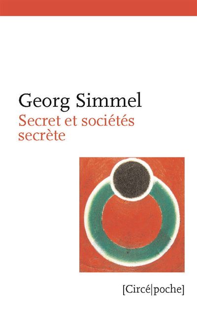 Secret et sociétés secrètes - Georg Simmel - Poche
