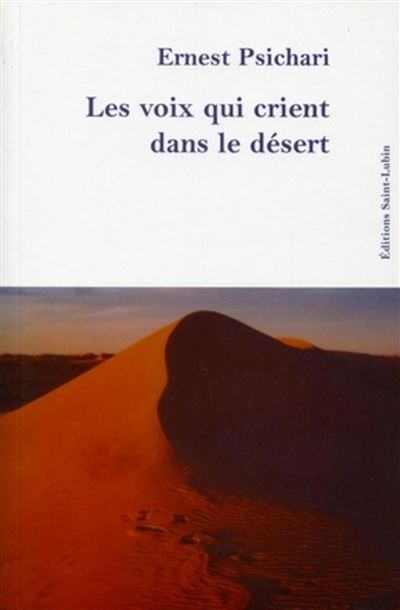 Les voix qui crient dans le désert