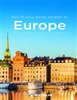 Nos 52 plus belles escales en Europe
