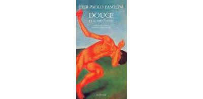 Douce - Pier Paolo Pasolini - broché