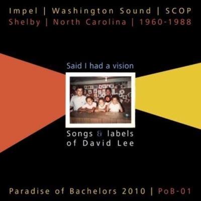 Said i had a vision : Songs by labels of David Lee