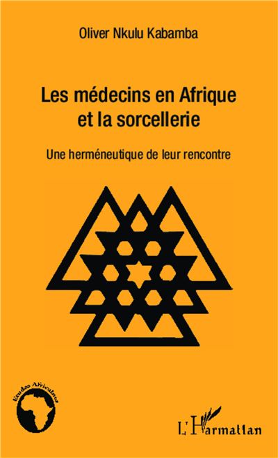 Les médecins en Afrique et la sorcellerie