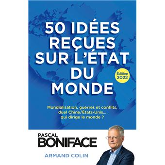 50 idées reçues sur l'état du monde