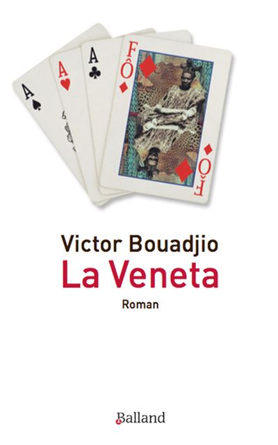 La veneta - Victor Bouadjio - broché
