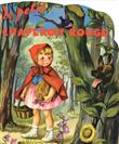 Le petit chaperon rouge
