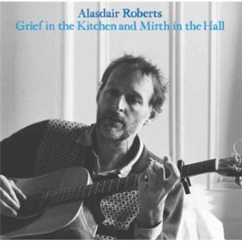 Grief Kitchen and Mirth in The Hall - Vinilo