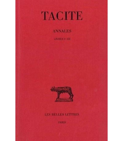 Annales. Tome I: Livres I-III