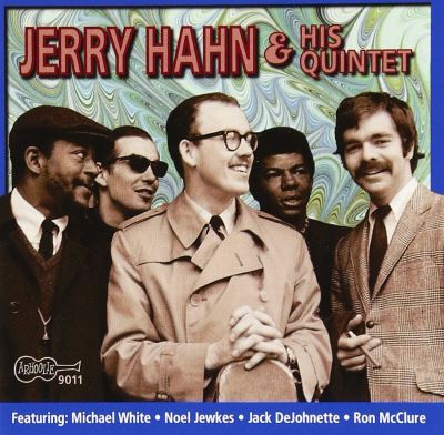 Jerry hahn and his quintet
