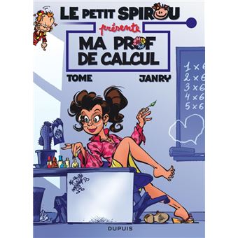 Le Petit Spirou présente... - Ma prof de calcul / Edition spéciale, Limitée (Indispensables