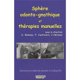 Sphere odonto gnatique et therapie manuelles
