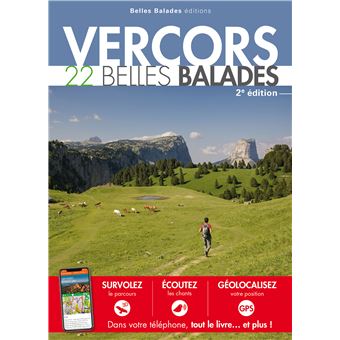 Vercors : 22 Belles Balades