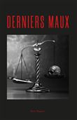 Derniers maux