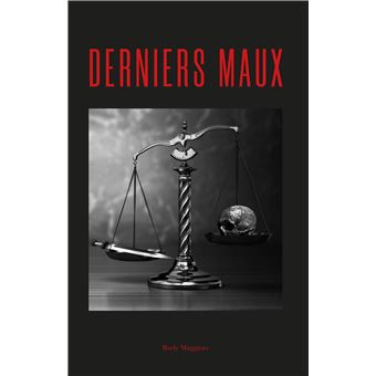 Derniers maux