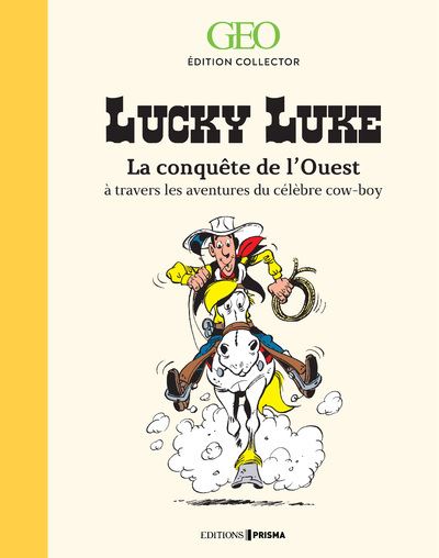 A la conquête de l'Ouest