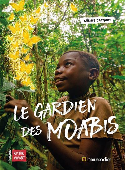 Le gardien des moabis