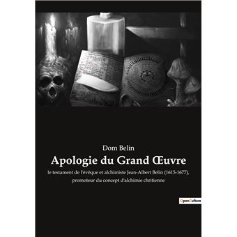Apologie du Grand oeuvre