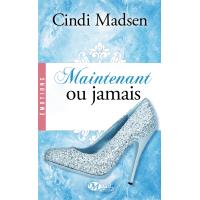 Maintenant ou  jamais