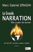 La Grande Narration vers la mort des Nations
