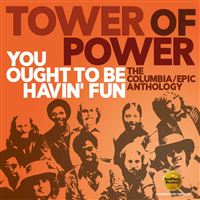 You Ought To Be Havin' Fun The Columbia And Epic Anthology