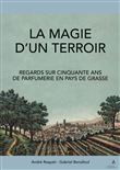 La magie d'un terroir