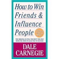 How to win friends and influence people