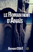 Le roman noir d'Anais