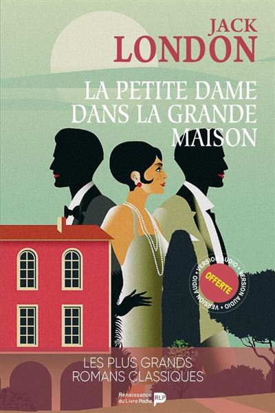 La petite dame dans la grande maison - Jack London - Poche