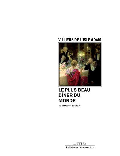 Le plus beau diner du monde et autres contes