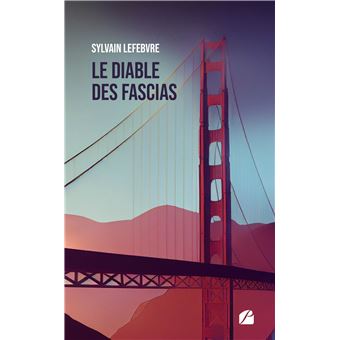 Le diable des fascias