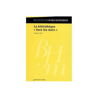 La bibliothèque hors les murs