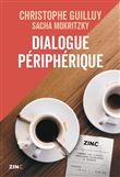 Dialogue périphérique