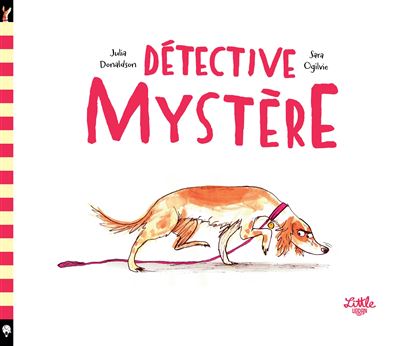 Détective Mystère - Sara Ogilvie - cartonné