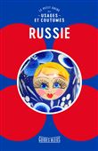 Russie : le petit guide des usages et coutumes