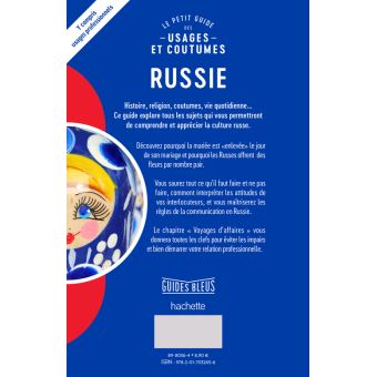 Russie : le petit guide des usages et coutumes