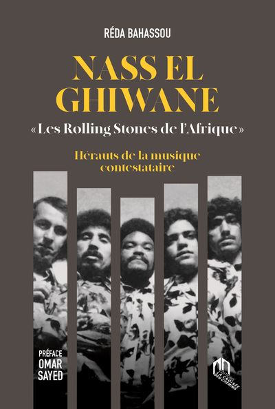 Nass El-Ghiwane, Les Rolling Stones de l'Afrique