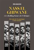 Nass El-Ghiwane, Les Rolling Stones de l'Afrique