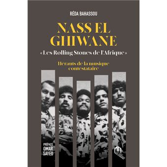 Nass El-Ghiwane, Les Rolling Stones de l'Afrique