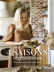 Mes 4 saisons végétariennes